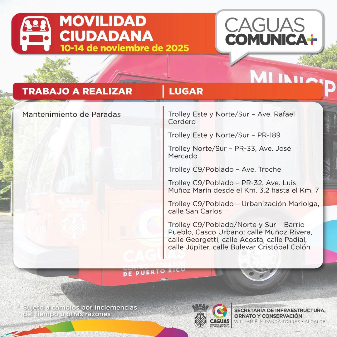 Caguas Comunica 10 al 14 de nov 2025 Movilidad
