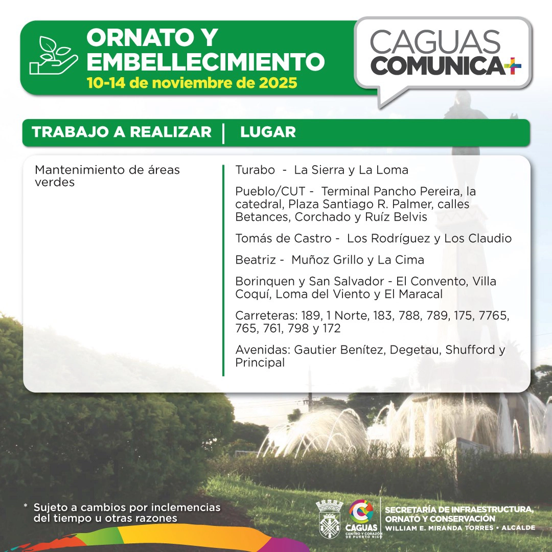 Caguas Comunica 10 al 14 de nov 2025 Ornato