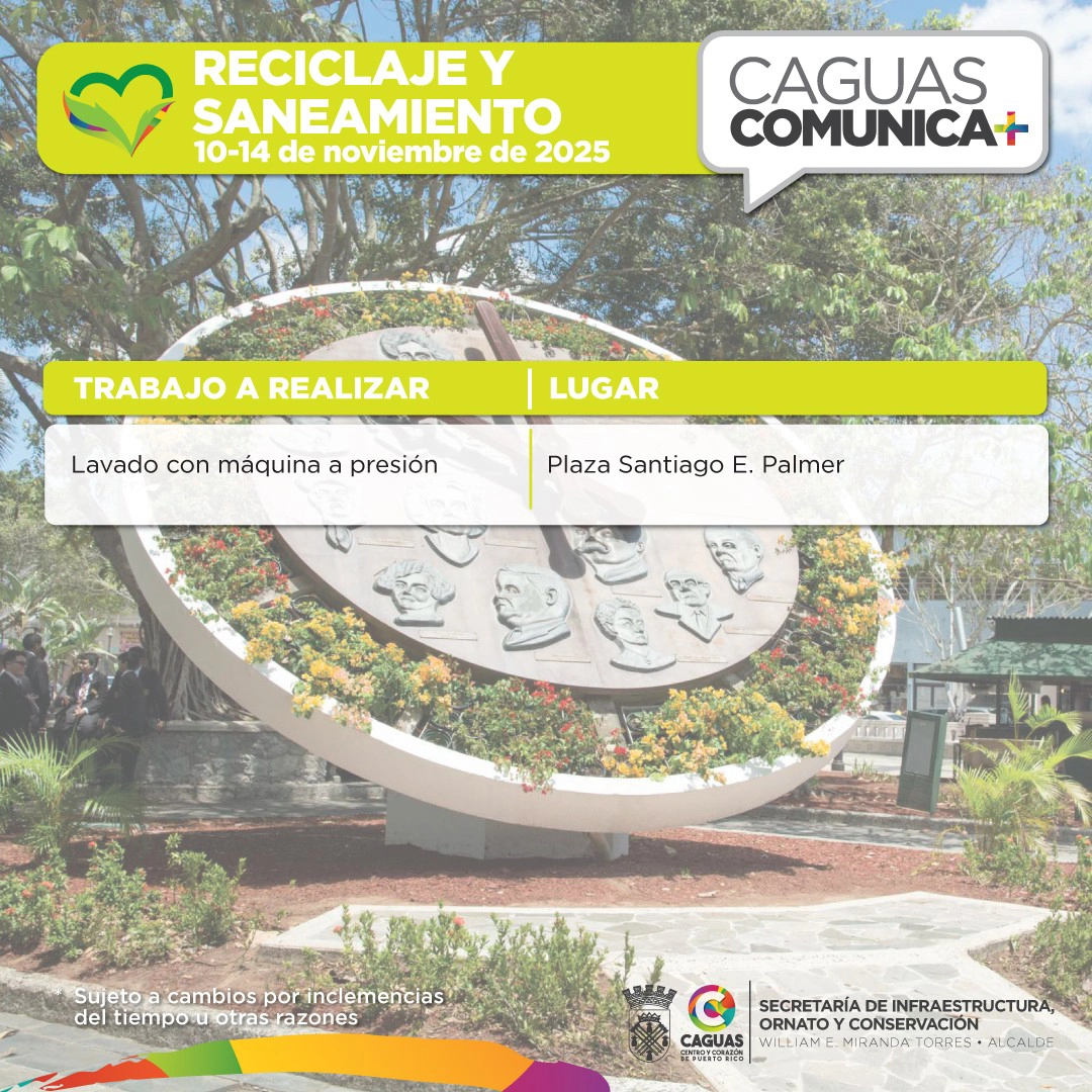 Caguas Comunica 10 al 14 de nov 2025 Reciclaje