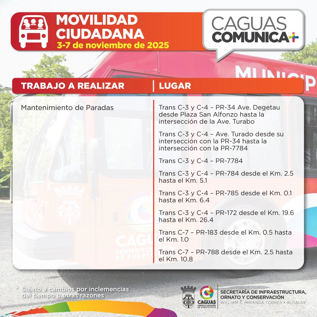 Caguas Comunica 3 al 7 de nov 2025 Movilidad